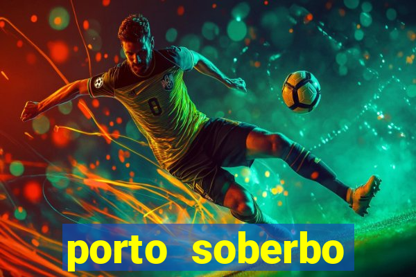 porto soberbo argentina compras